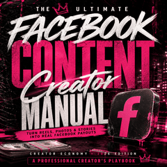 The Facebook Content Creator Manual - Digital Boss Collection®