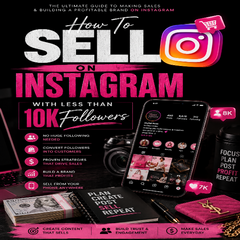 How To Sell On Instagram Wth Less Than 10K Followers eBook